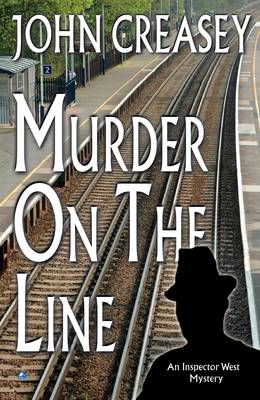 Murder on the Line - Inspector West 27 (Paperback)