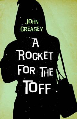 A Rocket for the Toff - The Toff 43 (Paperback)
