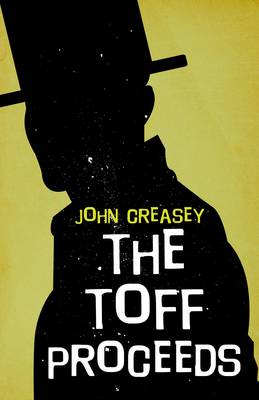 The Toff Proceeds - The Toff 7 (Paperback)