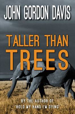 Taller Than Trees (Paperback)