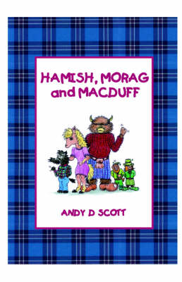 Hamish, Morag and Macduff (Paperback)