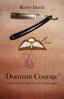 Dormant Courage (Paperback)