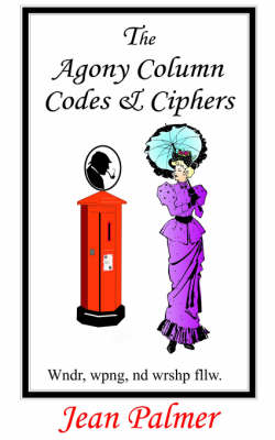 The Agony Column Codes & Ciphers (Paperback)