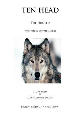Ten Head 'The Hunted' (Paperback)