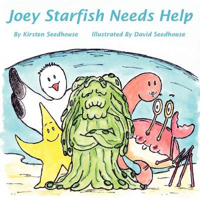 Joey Starfish Needs Help (Paperback)