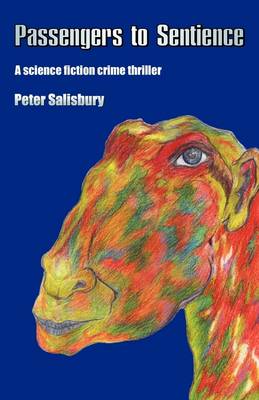 Passengers to Sentience (Paperback)