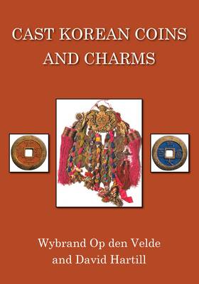 Cast Korean Coins and Charms (Hardback)