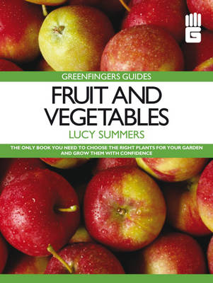Fruit and Vegetables - Greenfingers Guides (Paperback)