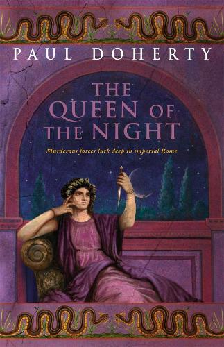 The Queen of the Night (Ancient Rome Mysteries, Book 3): Murder and suspense in Ancient Rome (Paperback)