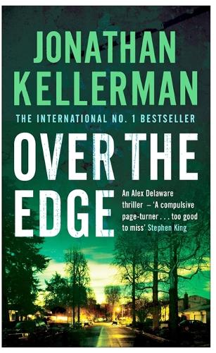 Over the Edge (Alex Delaware series, Book 3): A compulsive psychological thriller - Alex Delaware (Paperback)