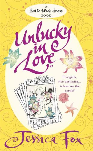 The Hen Night Prophecies: Unlucky in Love (Paperback)