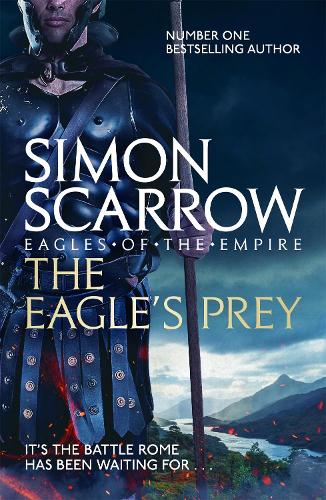  Simon Scarrow Eagles of the Empire Series Collection 5 Books  Box Set (Book 1-5) (Under the Eagle, Eagles the Conquest, When the Eagle  Hunts, The Eagle and the Wolves, Eagles Prey)