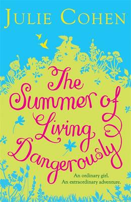 The Summer of Living Dangerously (Paperback)