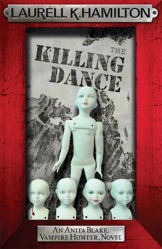 Laurell K. Hamilton The Killing Dance