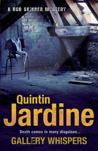 Gallery Whispers (Bob Skinner series, Book 9) - Quintin Jardine