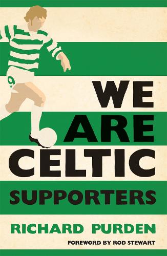 We Are Celtic Supporters (Paperback)