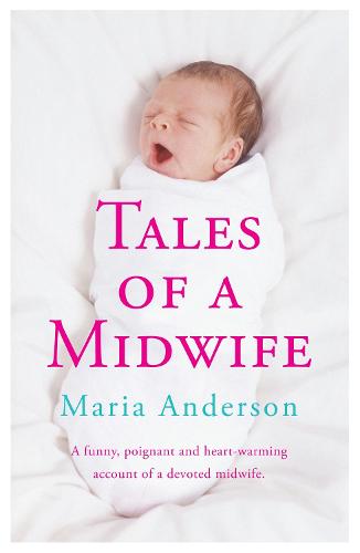 Tales of a Midwife (Paperback)