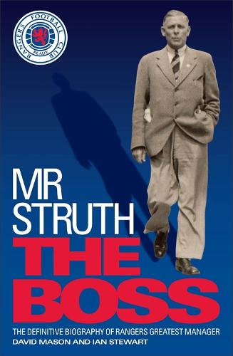Mr Struth: The Boss (Paperback)