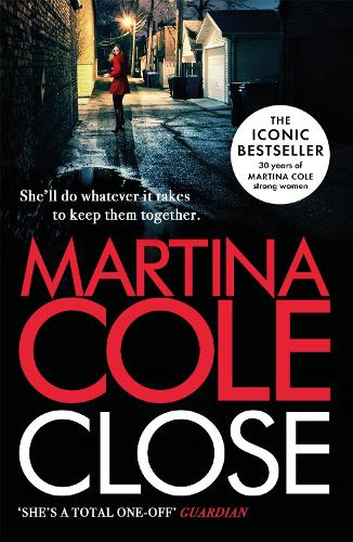 Close: A gripping thriller of power and protection (Paperback)