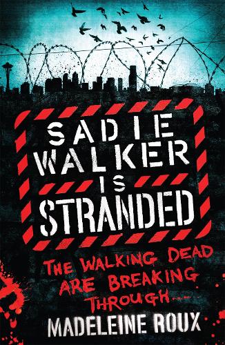 Sadie Walker is Stranded (Paperback)