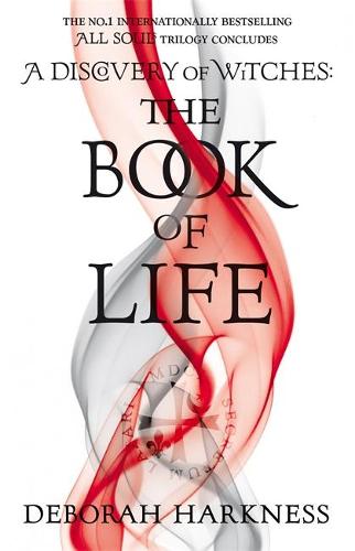 The Book of Life: (All Souls 3) (Hardback)