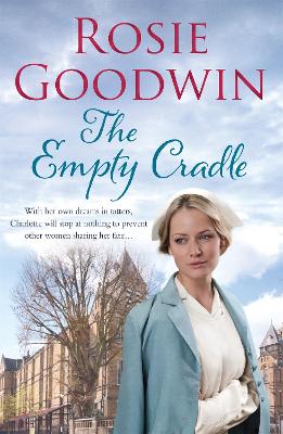 The Empty Cradle: An unforgettable saga of compassion in the face of adversity (Paperback)