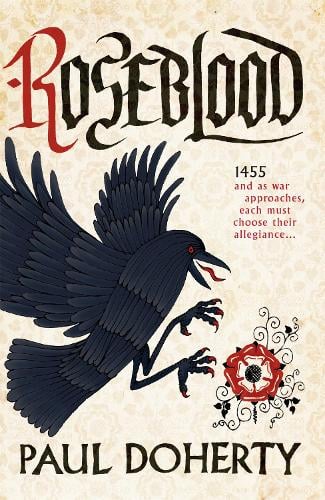 Roseblood: A gripping tale of a turbulent era in English history (Paperback)