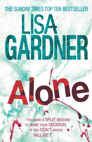Alone (Detective D.D. Warren 1): A dark and suspenseful page-turner from the bestselling author of BEFORE SHE DISAPPEARED - Detective D.D. Warren (Paperback)