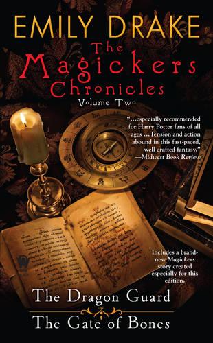 Magickers Chronicles, The: Volume 2 (Paperback)