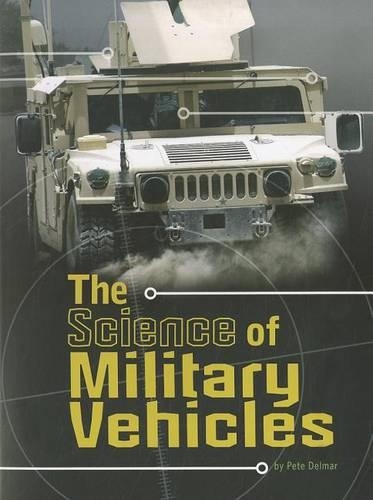 Science of Military Vehicles - Science of War (Paperback)
