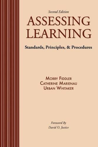 Assessing Learning: Standards Princples and Procedures (Paperback)