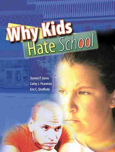 Why Kids Hate School (Paperback)