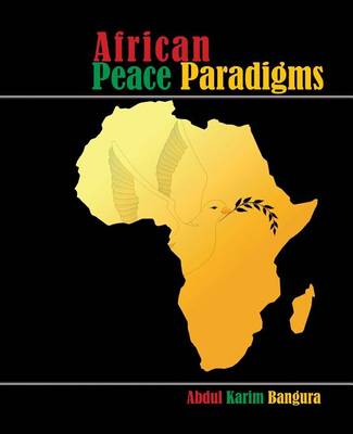 African Peace Paradigms (Paperback)