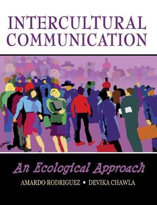 Intercultural Communication: An Ecological Approach (Paperback)