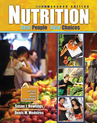 Nutrition: Real People, Real Choices (Paperback)