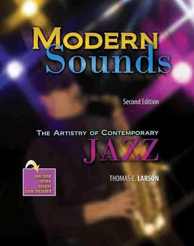 Modern Sounds: The Artistry of Contemporary Jazz with Rhapsody (Paperback)