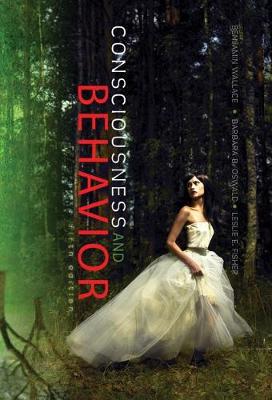 Consciousness and Behavior (Paperback)