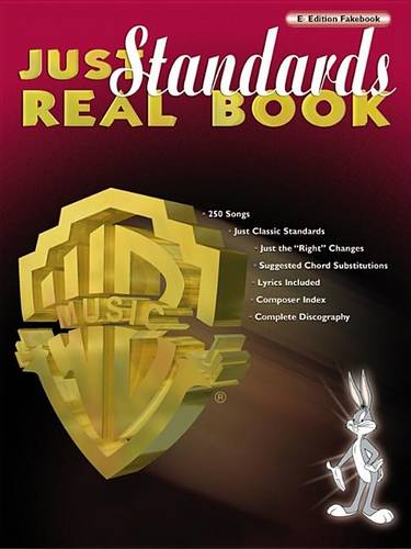 Just Standards Real Book: E Flat Instruments (Paperback)