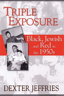 Triple Exposure (Paperback)