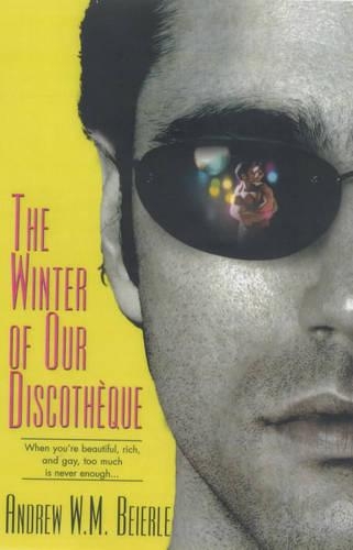 The Winter of Our Discotheque (Paperback)