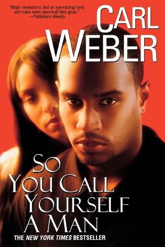 So You Call Yourself A Man (Paperback)