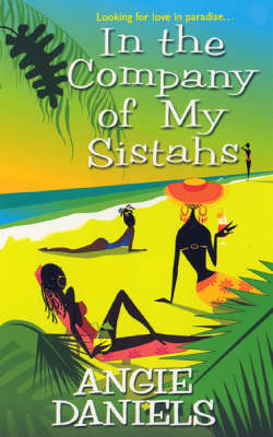 In The Company Of My Sistahs (Paperback)