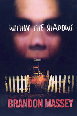 Within The Shadows (Paperback)