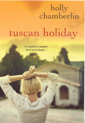 Tuscan Holiday (Paperback)