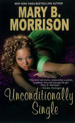 Unconditionally Single (Paperback)