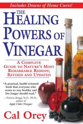 The Healing Powers Of Vinegar, Revised (Paperback)