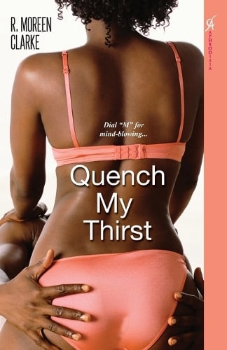 Quench My Thirst (Paperback)
