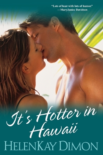 It's Hotter In Hawaii (Paperback)