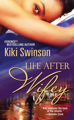 Life After Wifey (Paperback)