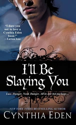 I'll Be Slaying You (Paperback)